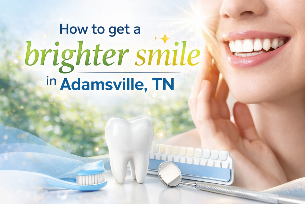 Brighter smile in Adamsville, TN